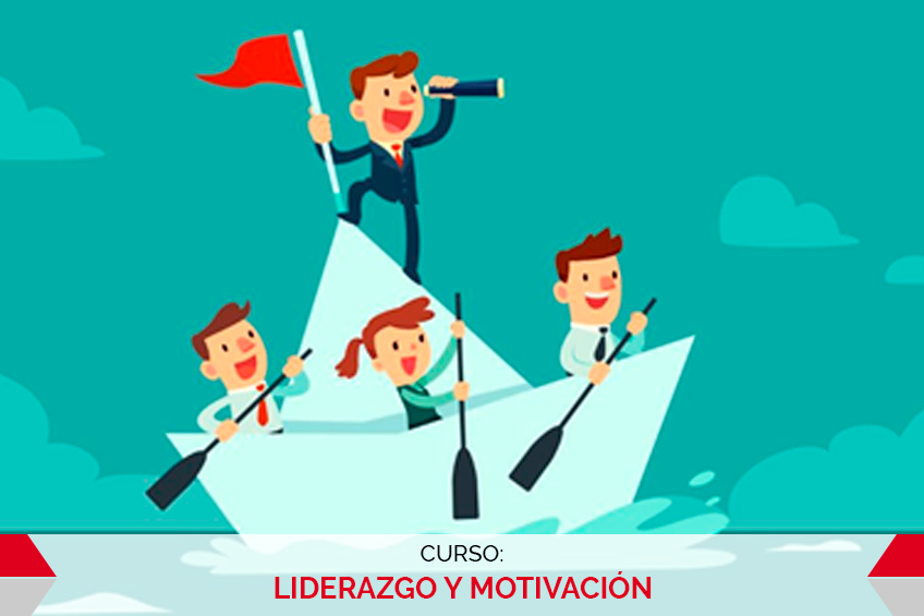 LIDERAZGO Y MOTIVACIÓN