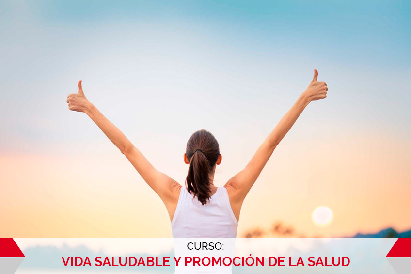 VIDA SALUDABLE Y PROMOCIÓN DE LA SALUD